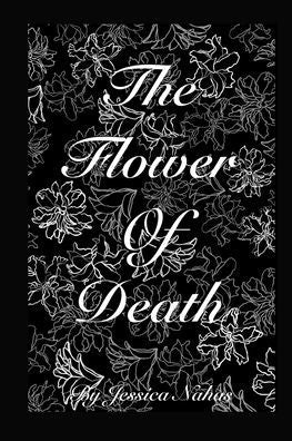The Flower of Death (Forsaken #1)
