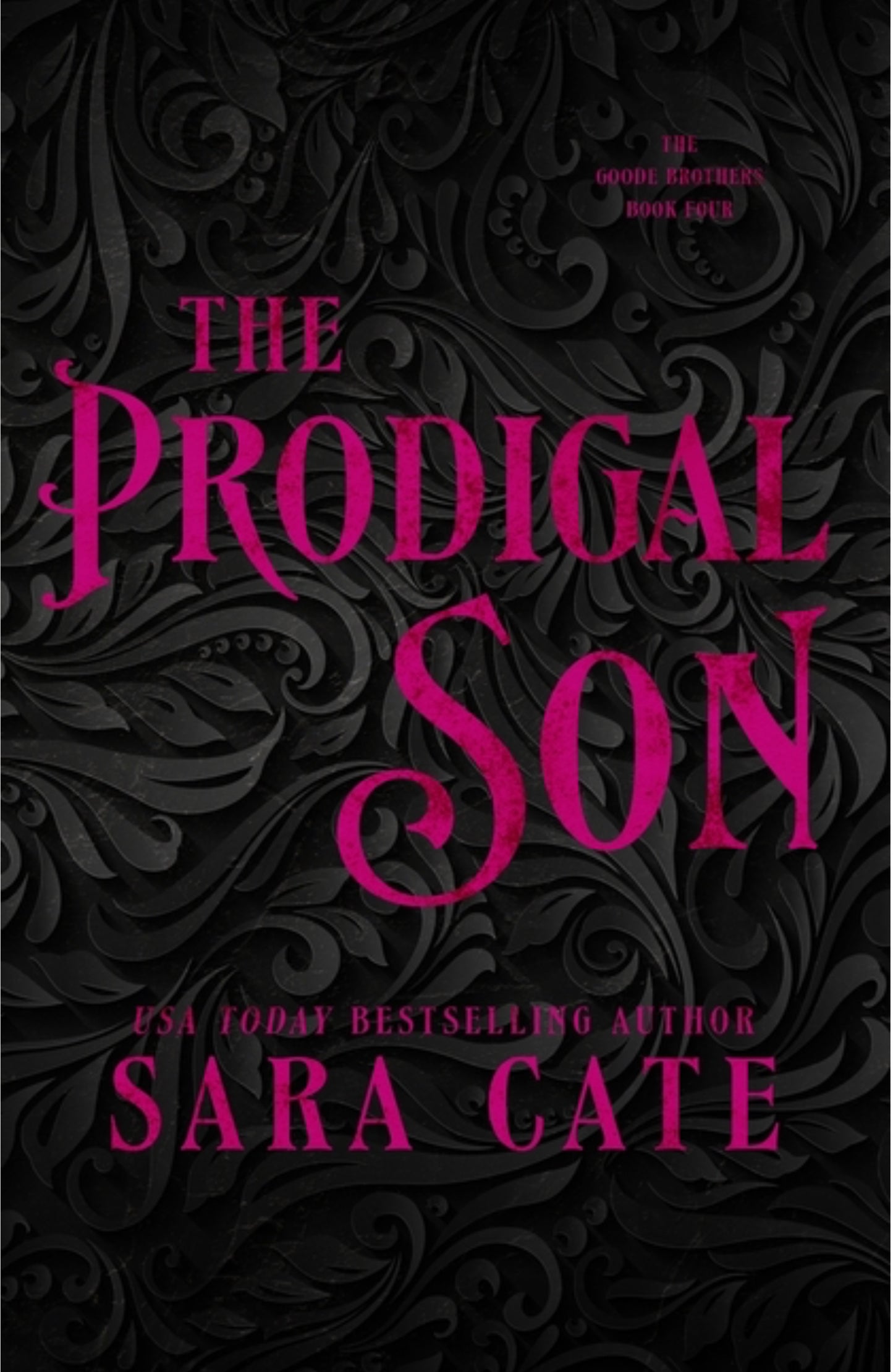 The Prodigal Son (The Goode Brothers #4)
