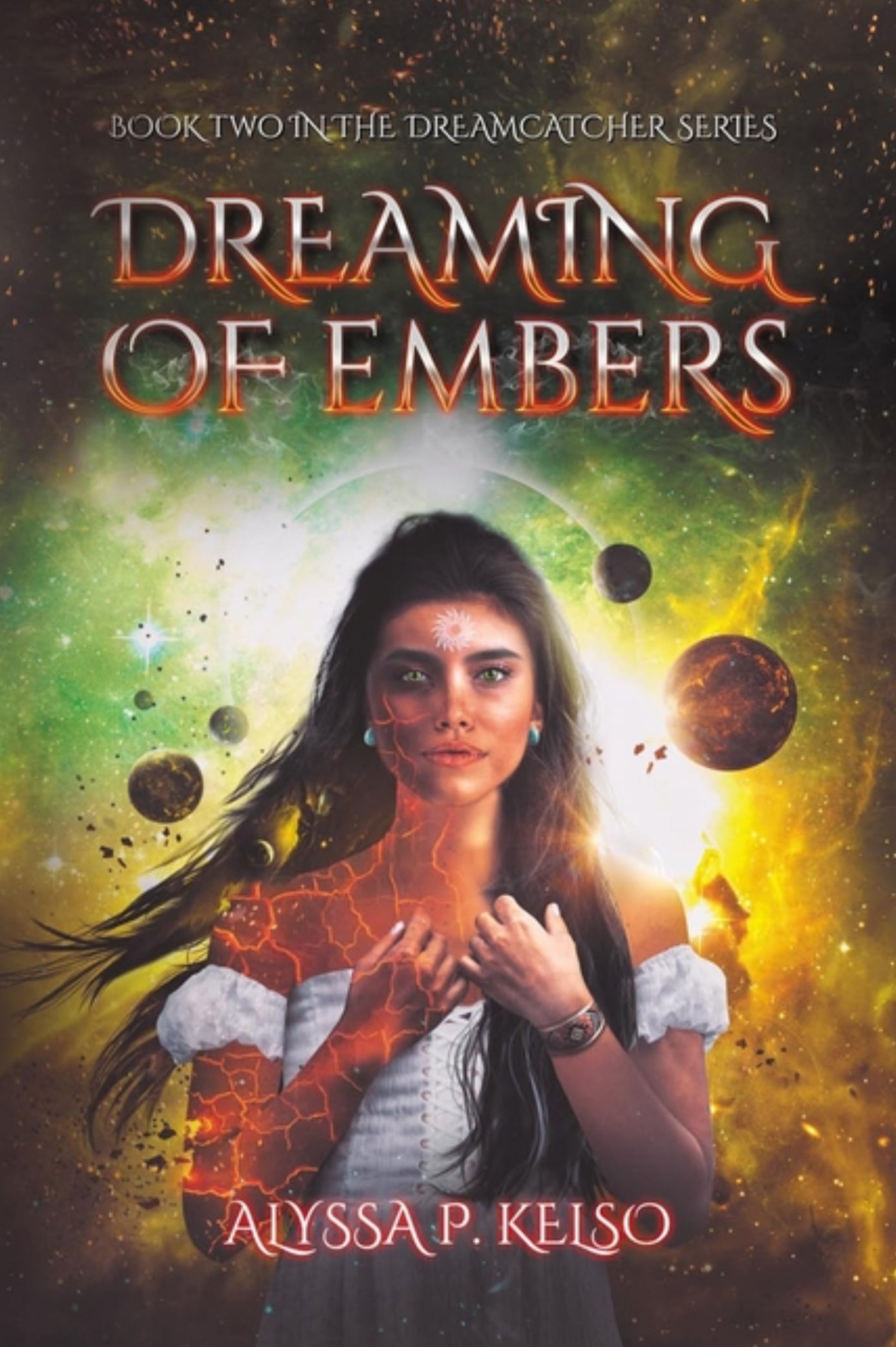 Dreaming of Embers (Dreamcatcher #2)