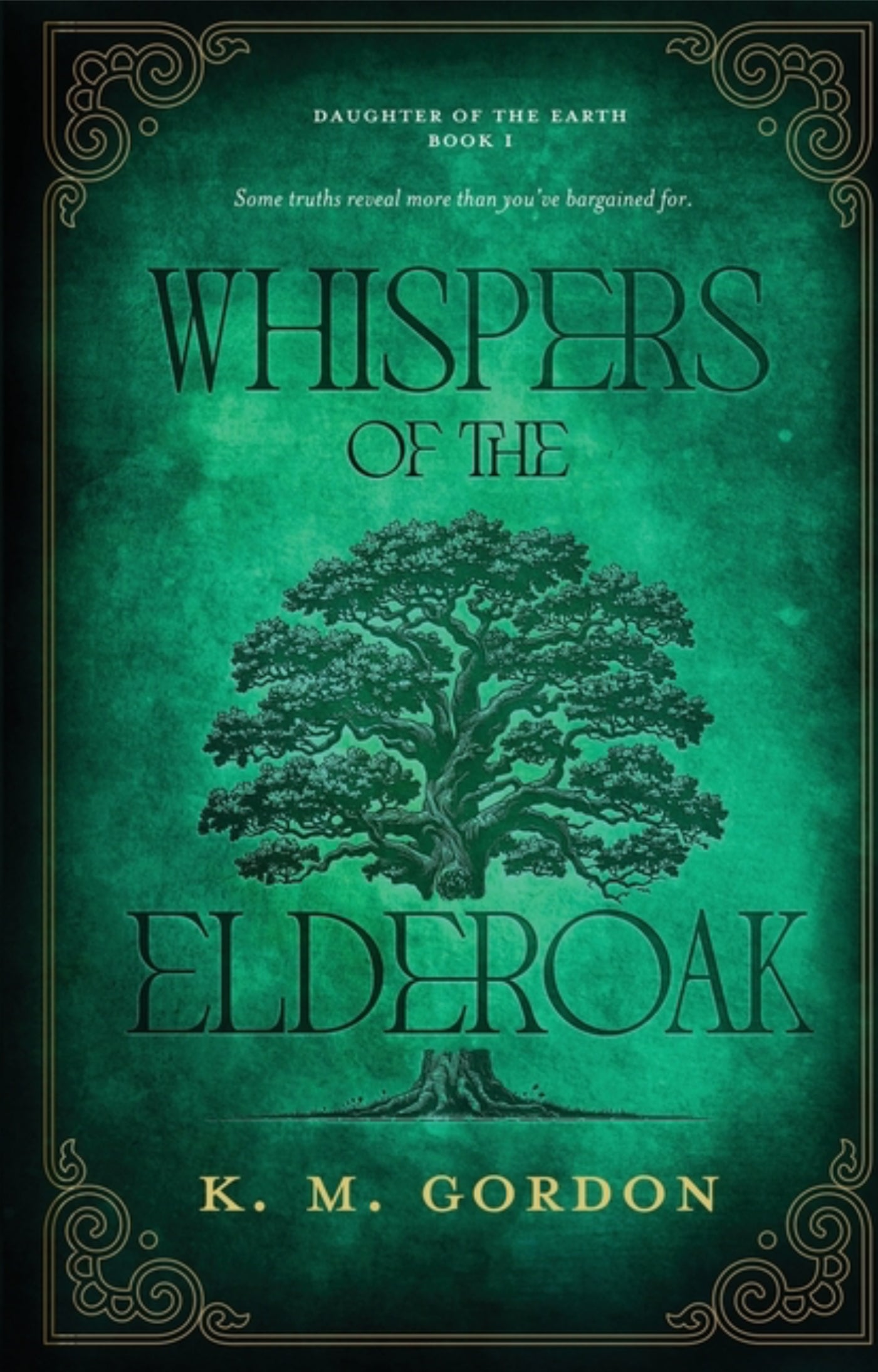 Whispers of the Elderoak (Daughter of the Earth #1)