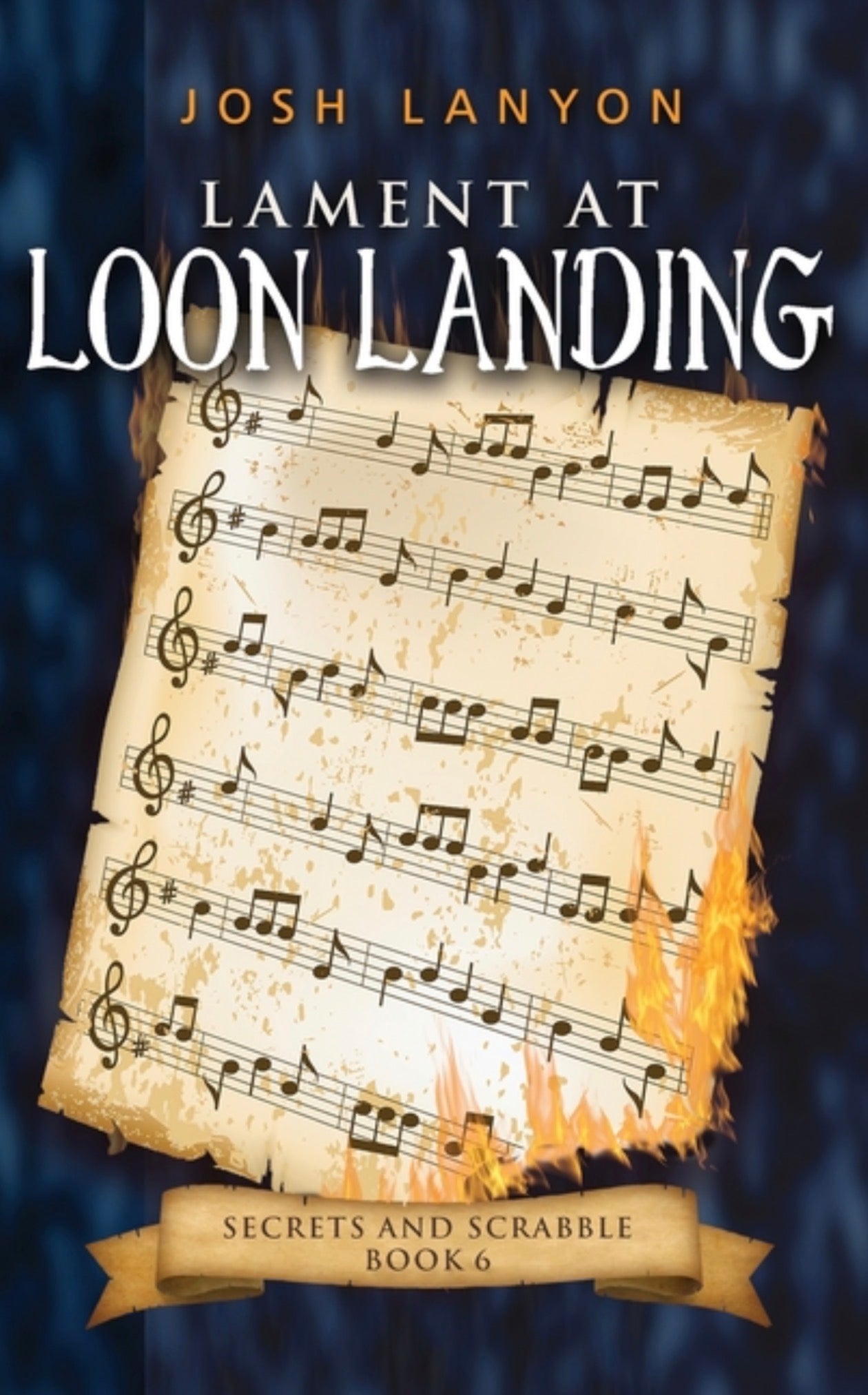 Lament at Loon Landing: An M/M Cozy Mystery (Secrets and Scrabble #6)