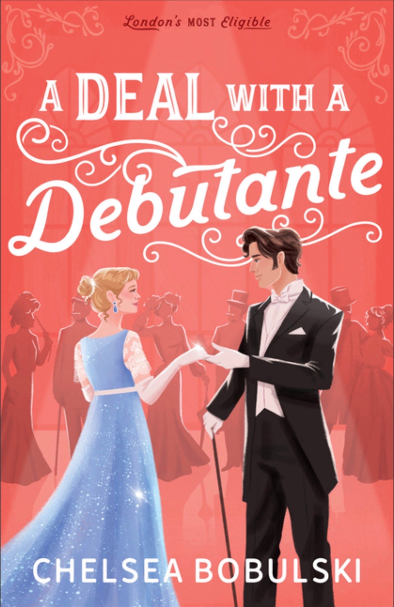 A Deal with a Debutante (London's Most Eligible)