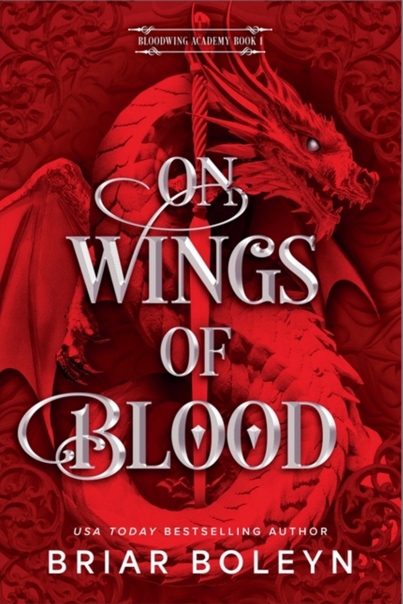 On Wings of Blood (Standard Edition) (Original) (Bloodwing Academy #1)