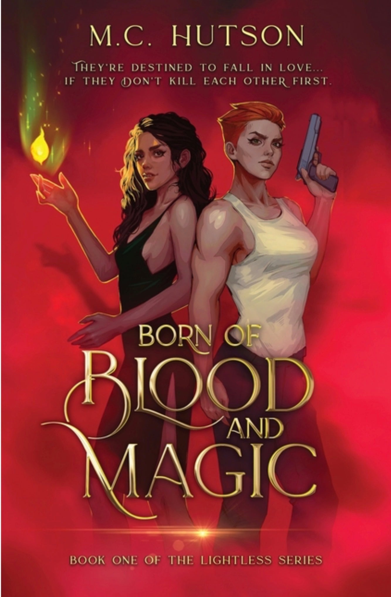 Born of Blood and Magic: A Sapphic Urban Fantasy (The Lightless)