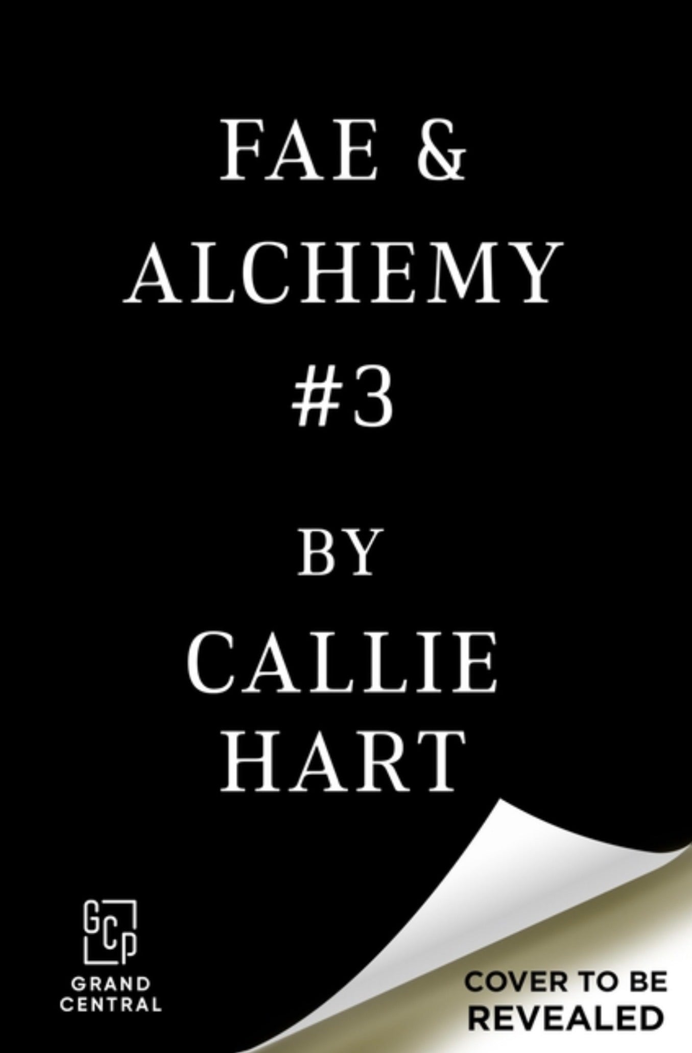 Fae & Alchemy Book 3 (Deluxe Limited Edition) (Fae & Alchemy #3) PRE-ORDER 9/7/27