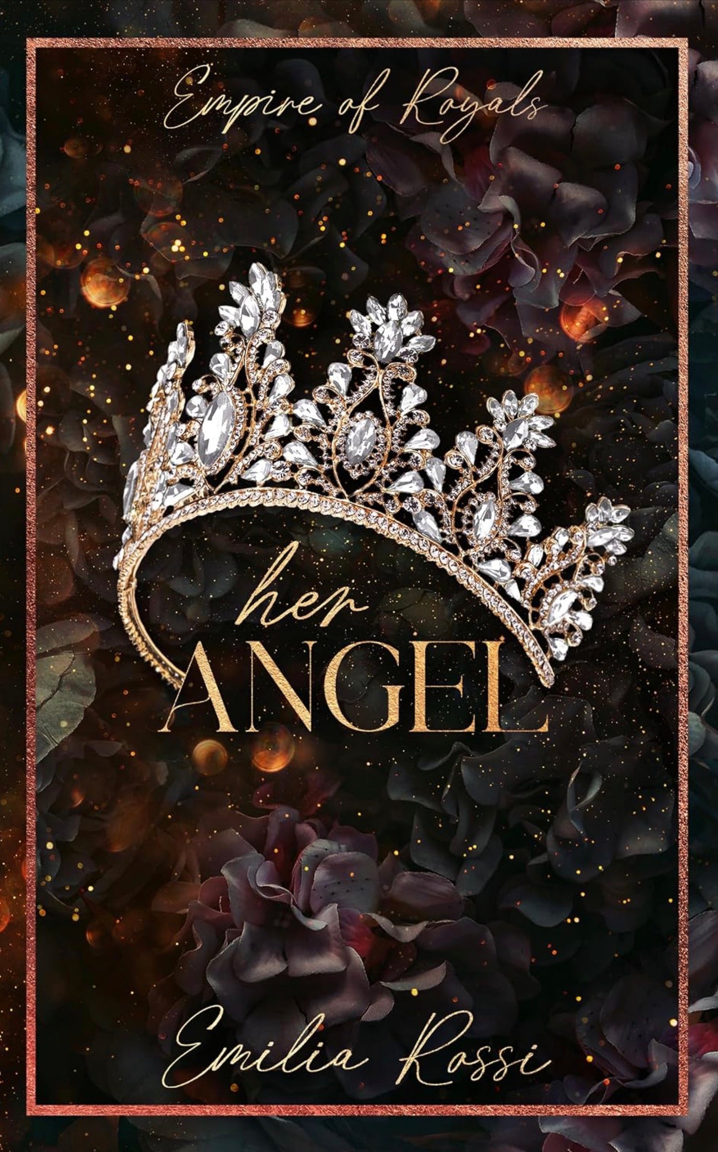 Her Angel: A Mafia Romance (Deluxe Limited Edition) (Empire of Royals #4) PRE-ORDER 4/27/26