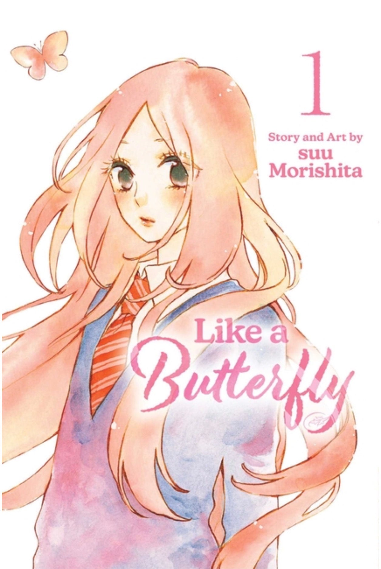 Like a Butterfly, Vol. 1 (Like a Butterfly #1)
