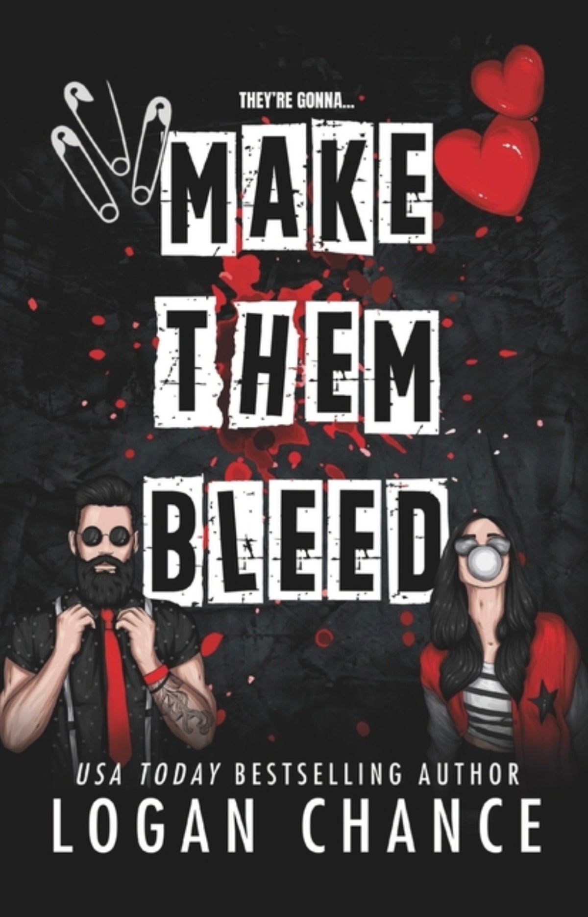 Make Them Bleed: A Dark Masked Romcom (Pretty Deadly Things #1)