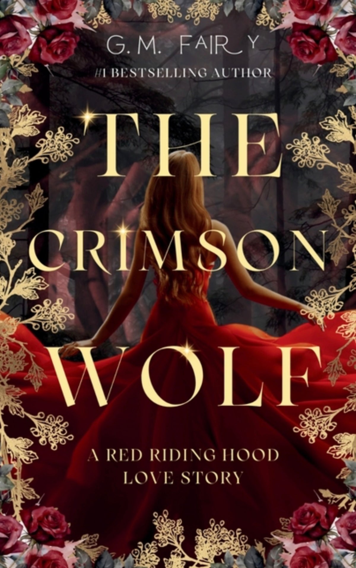 The Crimson Wolf: A Red Riding Hood Love Story (The Wolfish Love #1)