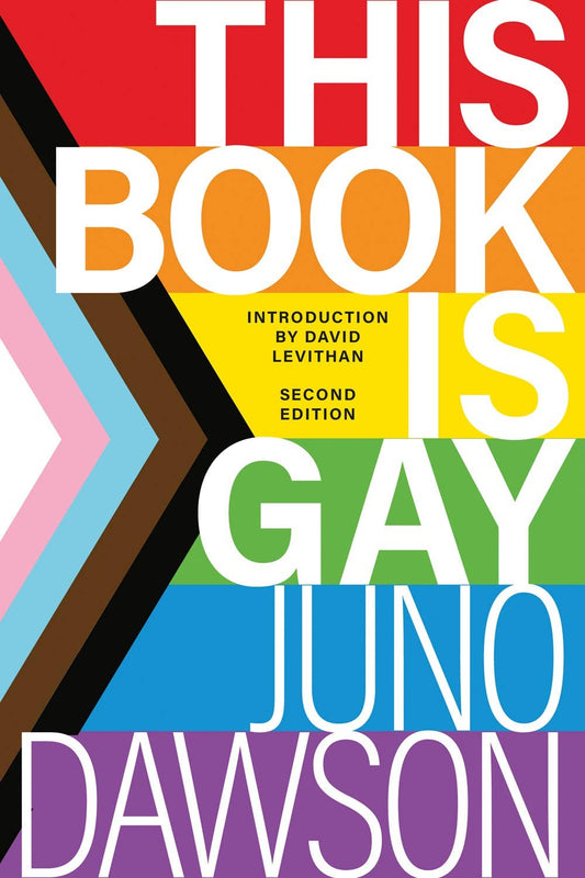 This Book Is Gay, 2E Revised (TP)