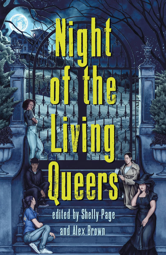 Night Of The Living Queers: 13 Tales Of Terror & Delight