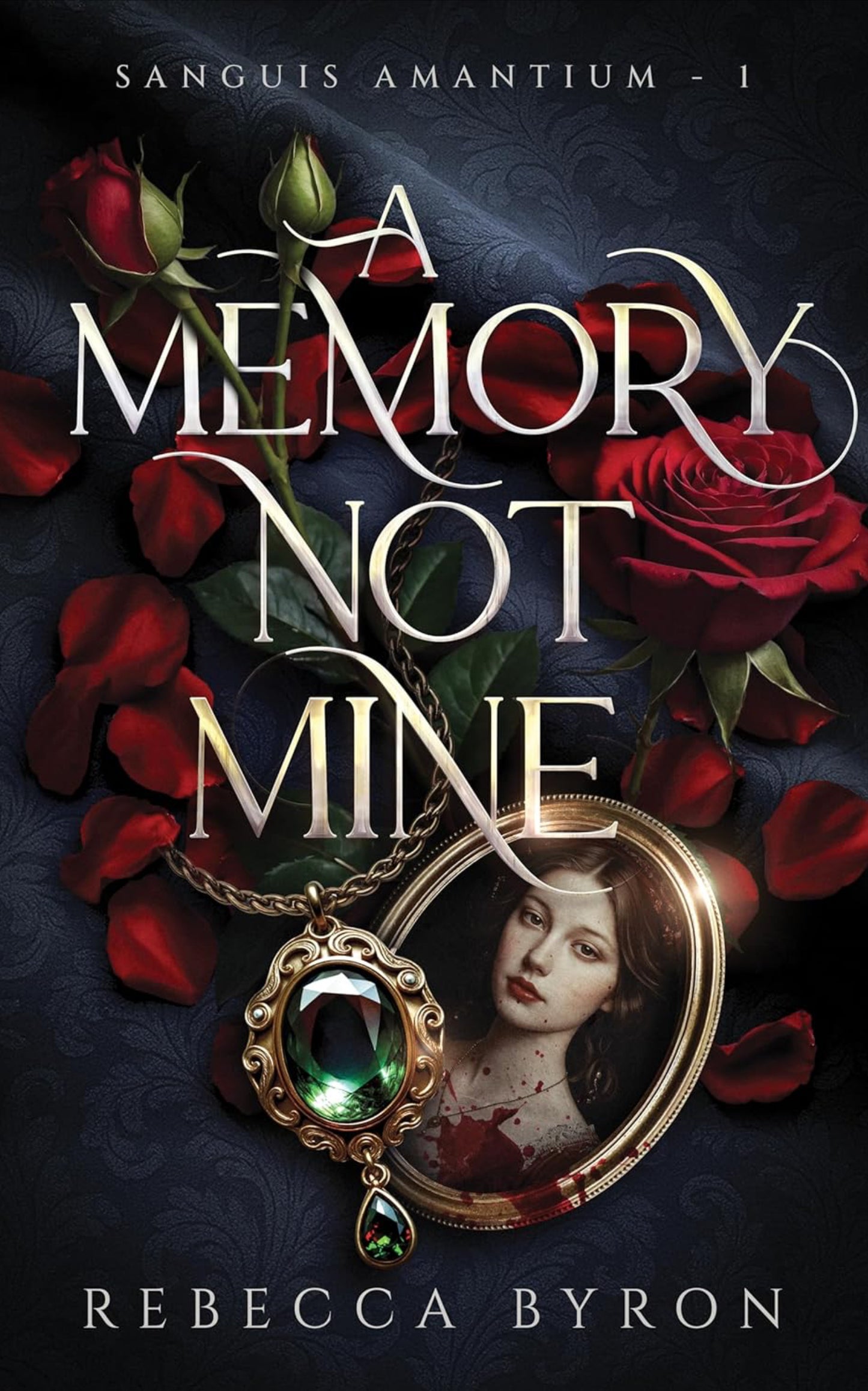 A Memory Not Mine (Sanguis Amantium #1)