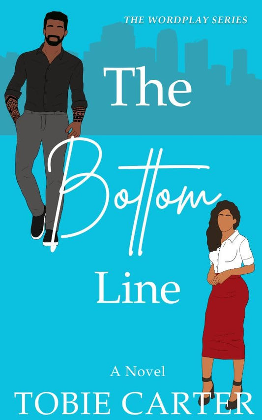 The Bottom Line (The Wordplay Series #1)