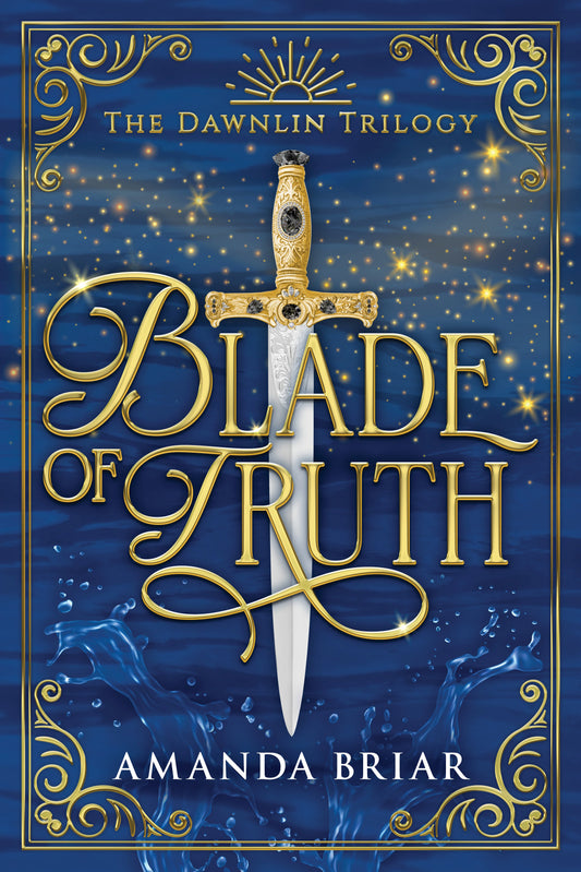 Blade of Truth (Dawnlin Trilogy #2)