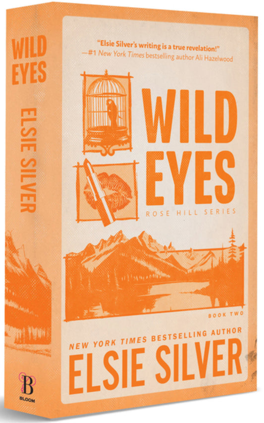 Wild Eyes (Deluxe Edition) (Special) (Rose Hill #2)