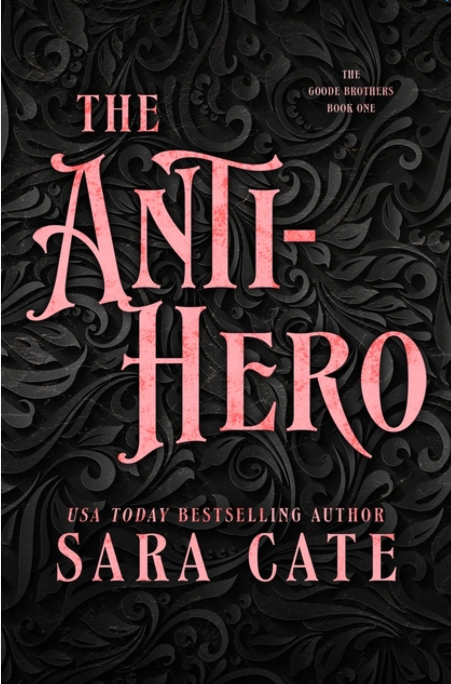 The Anti-hero (The Goode Brothers #1)