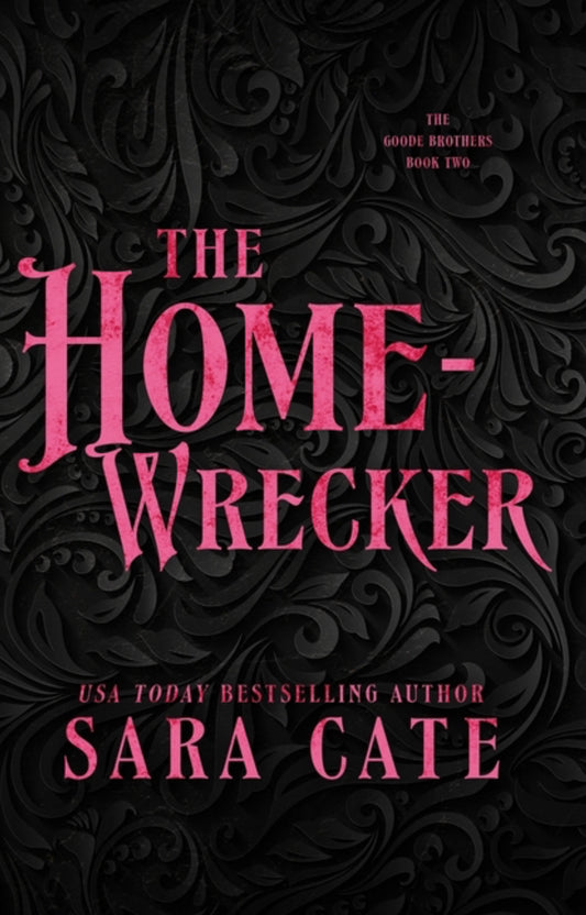 The Home-wrecker (The Goode Brothers #2)