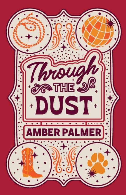 Through the Dust (Black Springs Ranch #2)