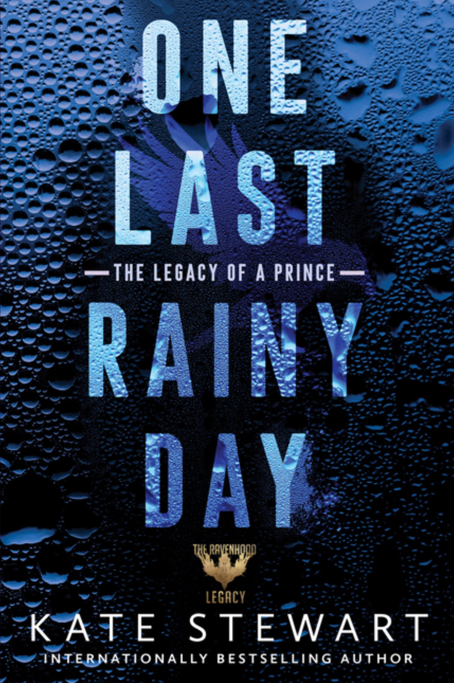 One Last Rainy Day (Ravenhood Legacy #1)