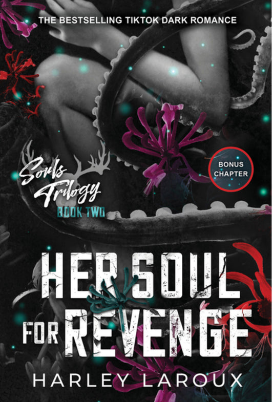 Her Soul for Revenge: A Spicy Dark Demon Romance (Souls Trilogy #2)