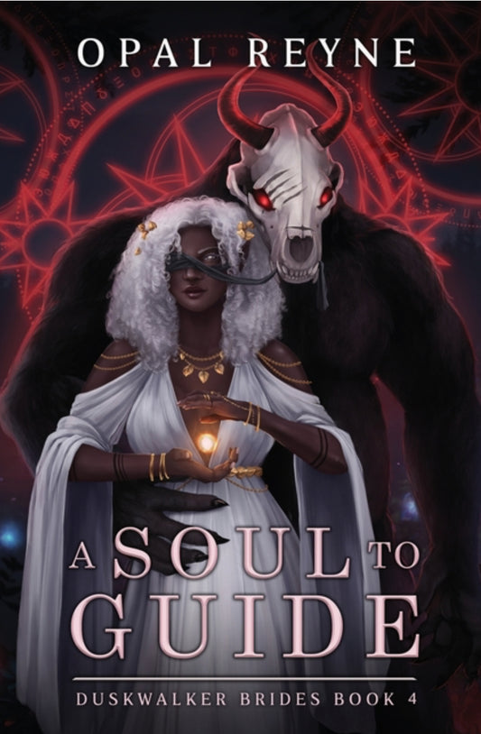 A Soul to Guide: Duskwalker Brides: Book 4