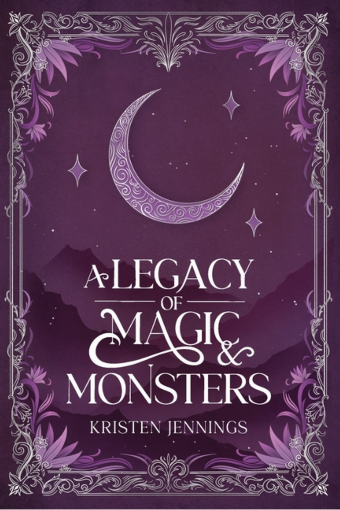 A Legacy of Magic and Monsters