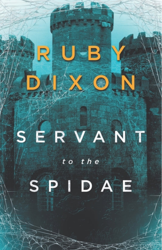 Servant to the Spidae (Aspect and Anchor #4)