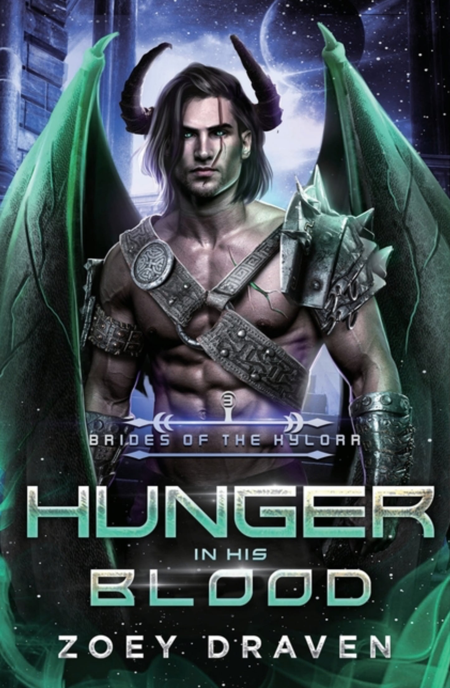 Hunger in His Blood (Brides of the Kylorr #3)