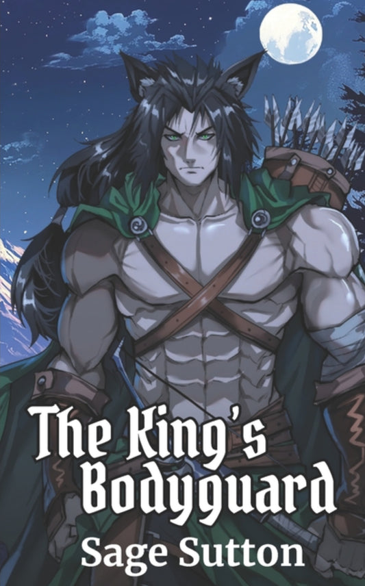 The King's Bodyguard: M/M Catkin Fantasy Romance Trilogy, Book 1 (M/M Catkin Fantasy Romance Trilogy #1)