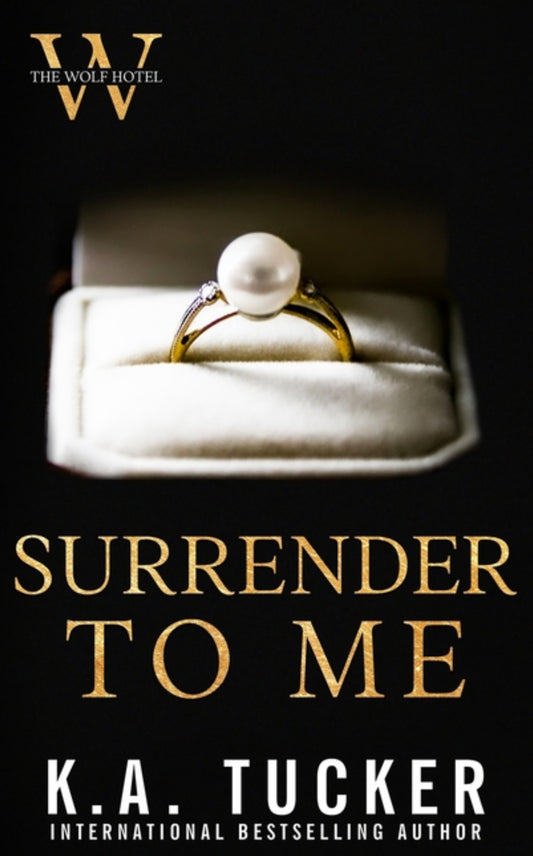 Surrender to Me (The Wolf Hotel #4)