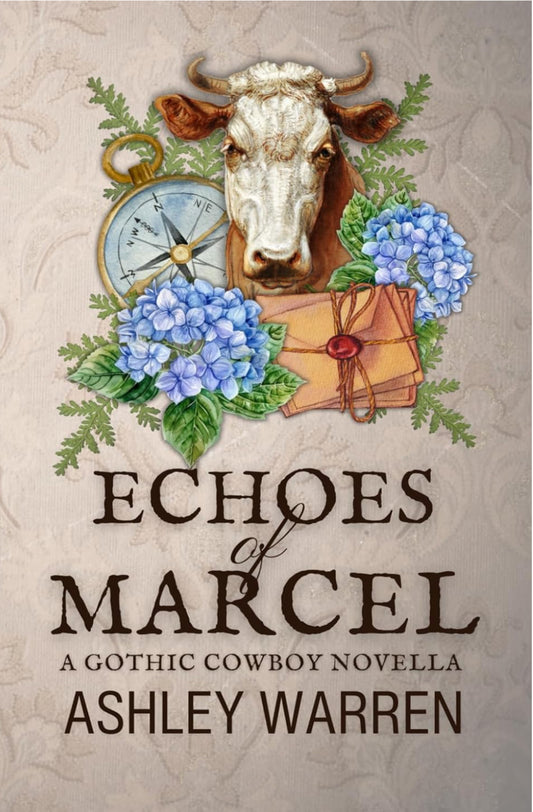 Echoes of Marcel: A Gothic Cowboy Novella (The Devil's Ridge Series #2)
