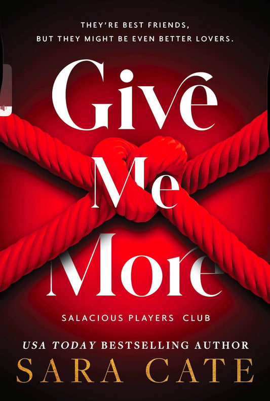 Give Me More (Salacious Players' Club #3