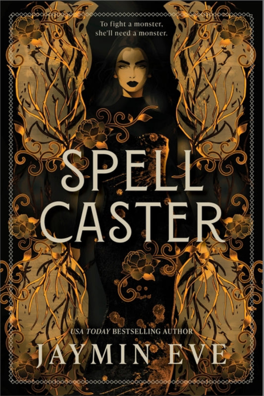 Spellcaster: A Slowburn Enemies to Lovers Magical Dark Academia Spicy Romantasy (Weatherstone College #1)