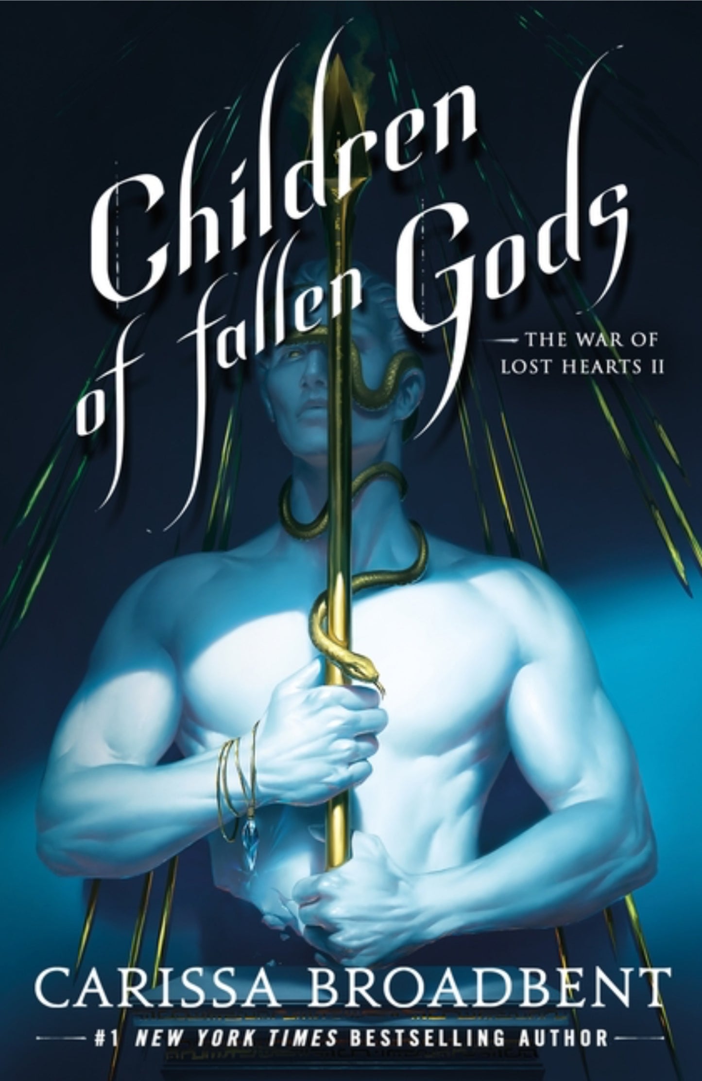 Children of Fallen Gods (The War of Lost Hearts #2)