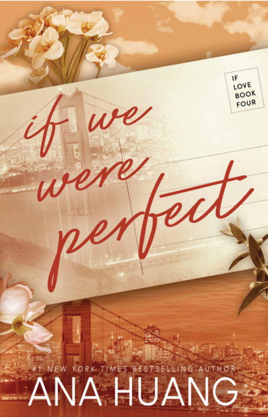 If We Were Perfect (If Love #4)