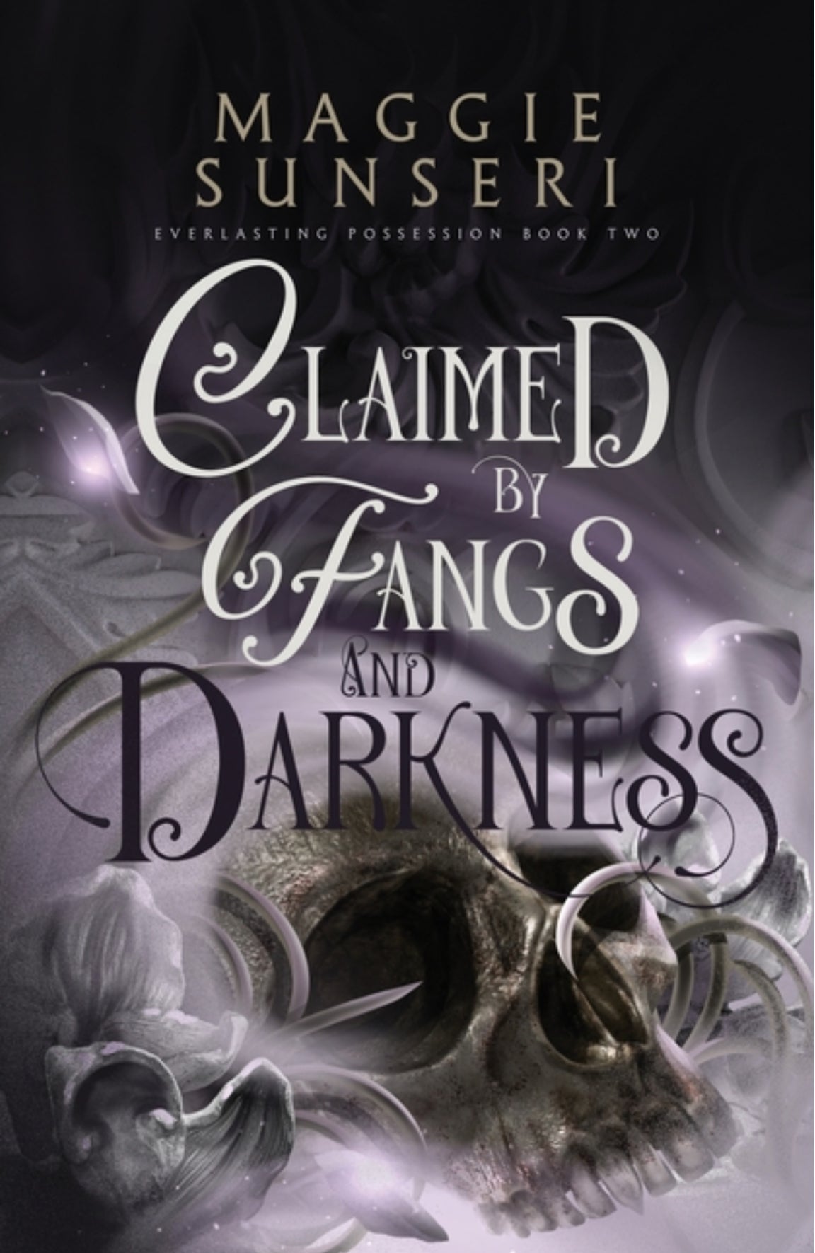 Claimed by Fangs and Darkness (Everlasting Possession #2)