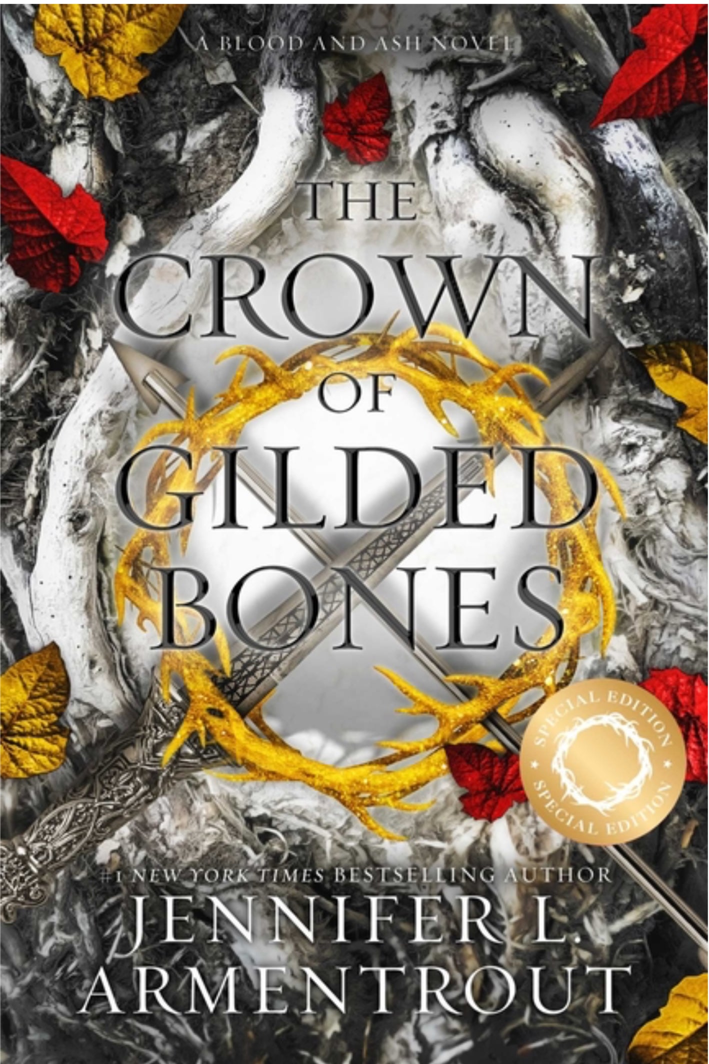 The Crown of Gilded Bones Special Edition (Blood and Ash #3)