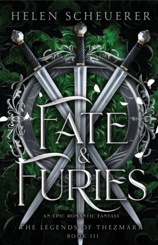 Fate & Furies: An epic romantic fantasy (The Legends of Thezmarr #3)