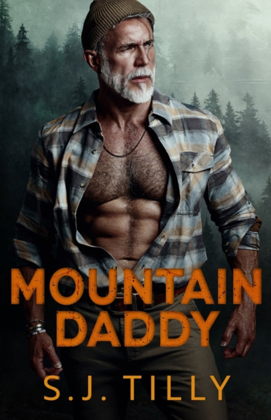 Mountain Daddy: Mountain Men Series Book Two (Mountain Men #2)