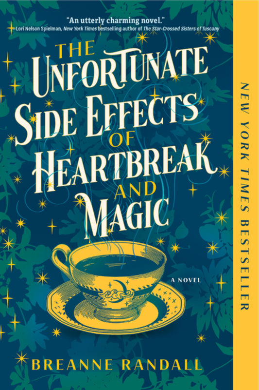 The Unfortunate Side Effects of Heartbreak and Magic