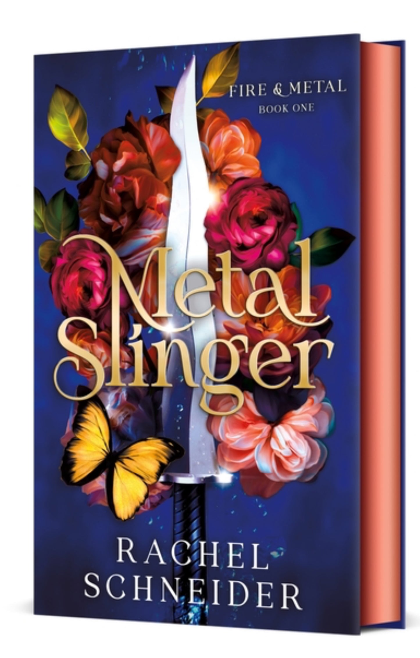 Metal Slinger: Fire & Metal: Book One (Fire & Metal #1)