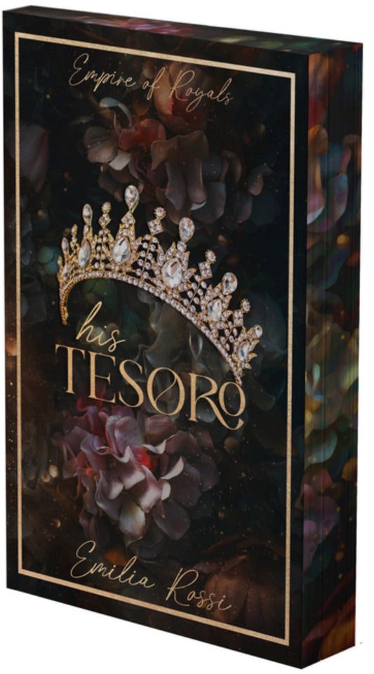 His Tesoro: A Mafia Romance (Empire of Royals #1)