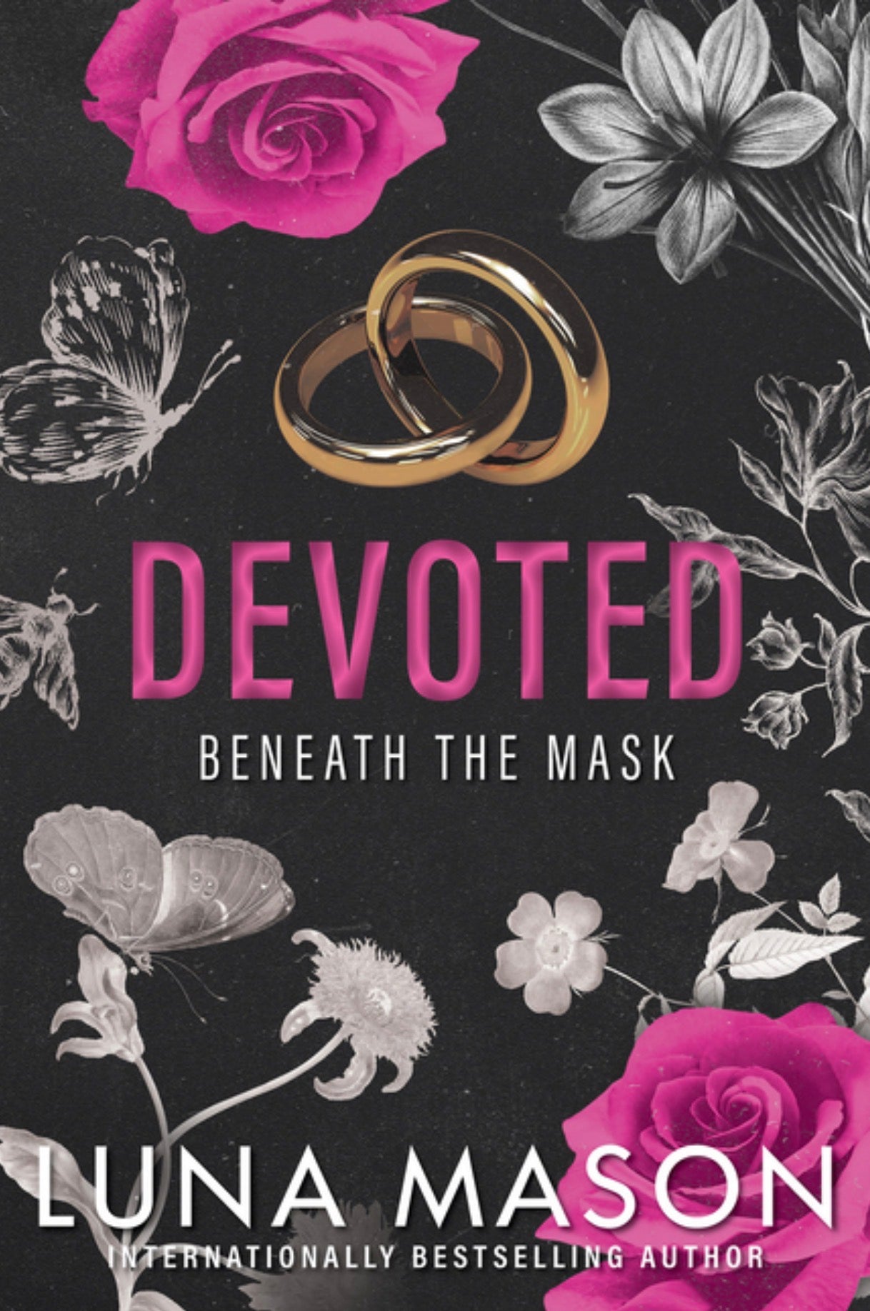 Devoted: A Dark Mafia Romance (Beneath the Mask #3)