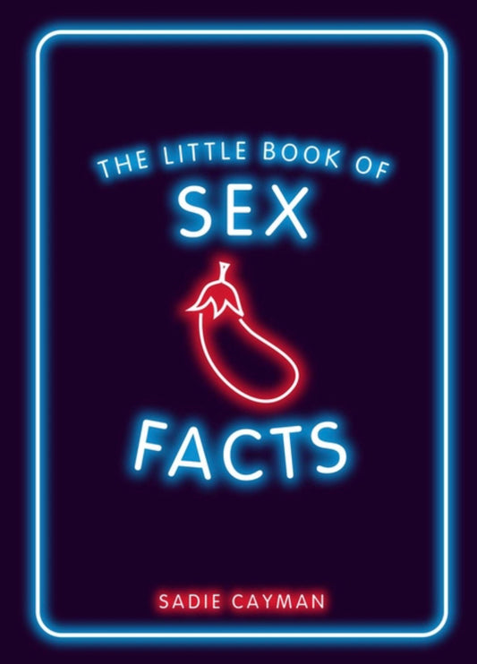 The Little Book of Sex Facts