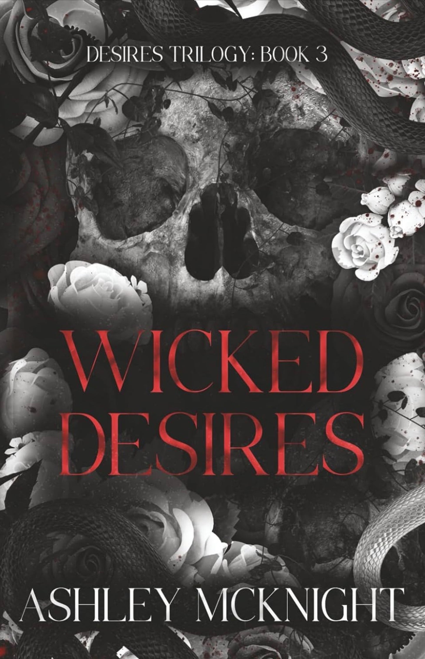 Wicked Desires - Desires Trilogy Book 3