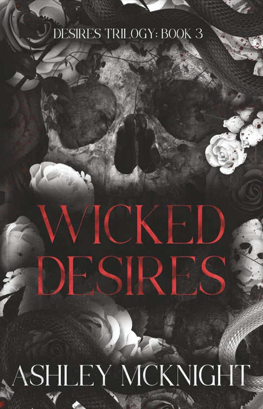 Wicked Desires - Desires Trilogy Book 3