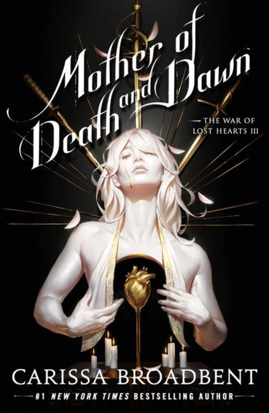 Mother of Death and Dawn (The War of Lost Hearts #3)