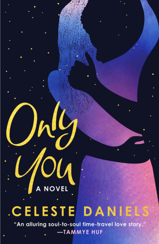 Only You: The Spell-Binding, Epic Debut Romance That Will Break Your Heart