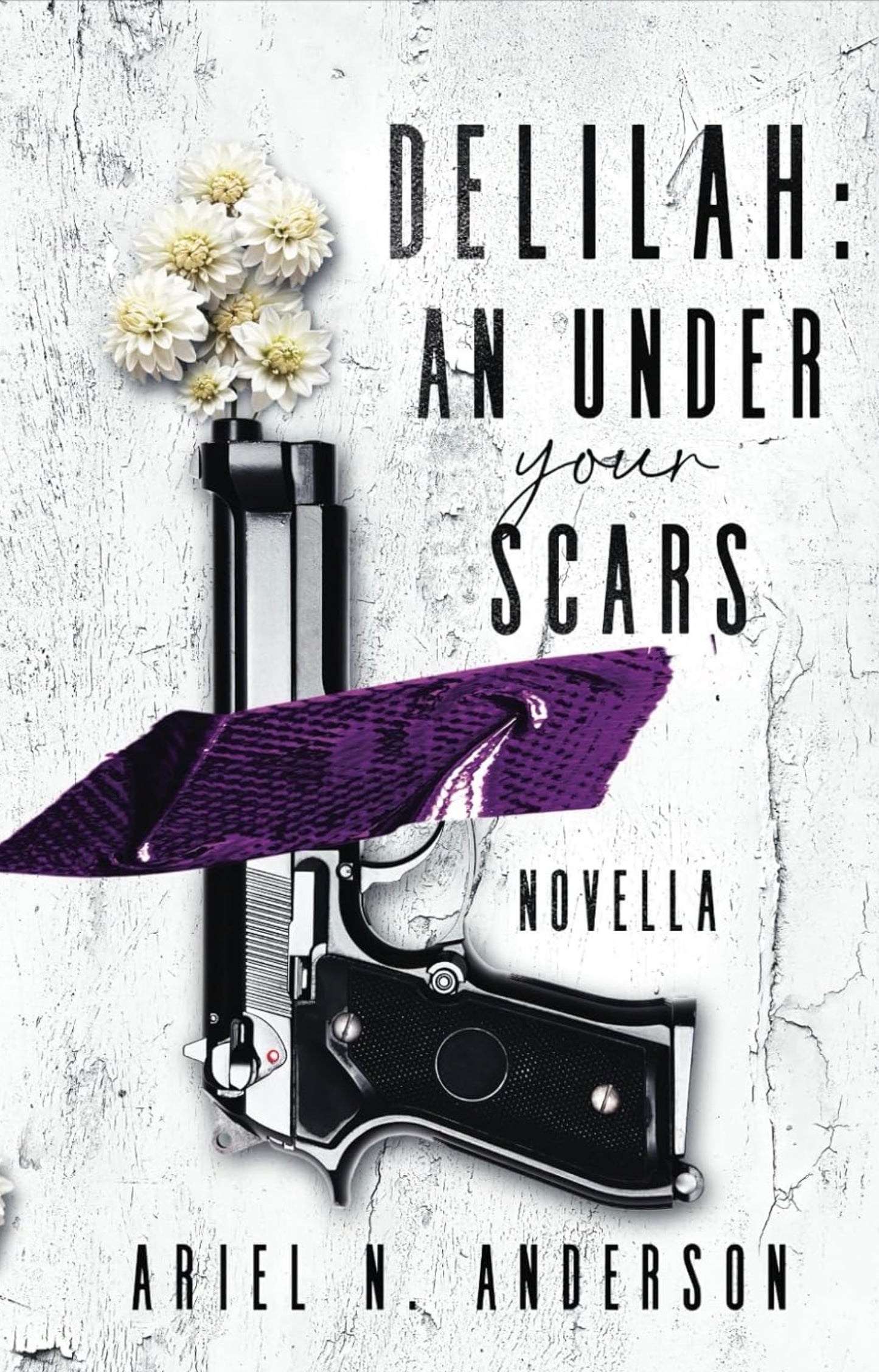 Delilah: An Under Your Scars Novella