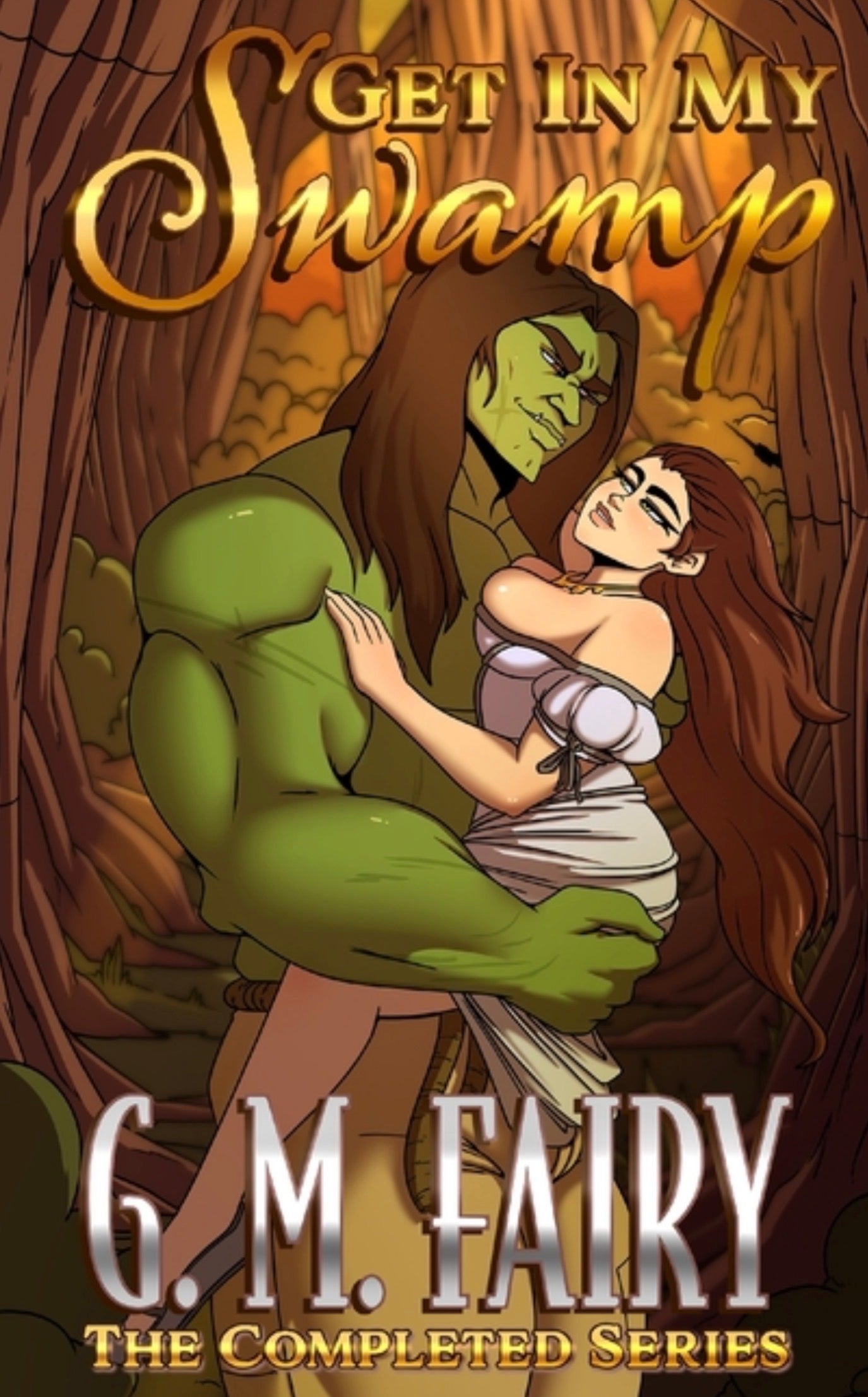 Get In My Swamp: The Completed Series